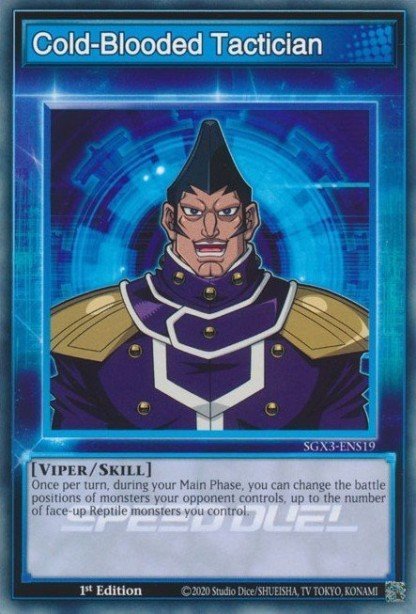 Cold-Blooded Tactician